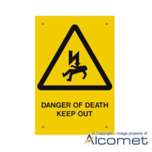 Danger of Death Keep Out Sign